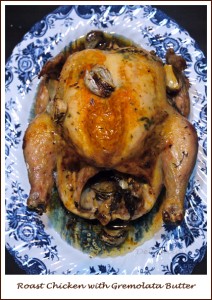 Roast chicken with gremolata butter